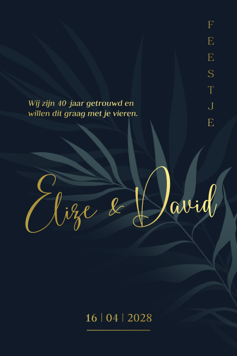 Uitnodiging 40 jaar getrouwd exotica blad folie