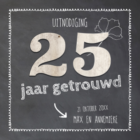 25 jarig jubileumkaart krijtbord met hout cijfer