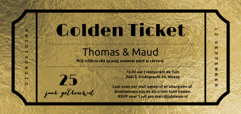 Jubileum uitnodiging golden ticket 25