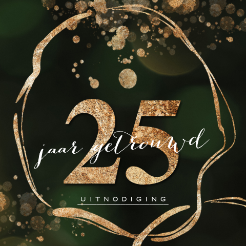 Uitnodiging 25 jubileum groen goud look spetters