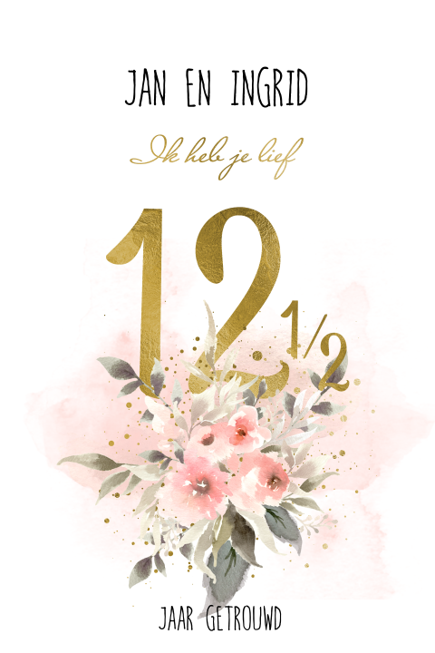 Romantische uitnodiging 12,5 jaar getrouwd bloemen