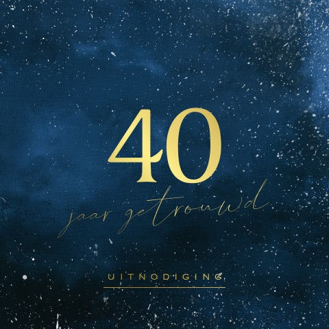 Uitnodiging 40 jarig  jubileum met blauwe sterrenhemel en foliedruk
