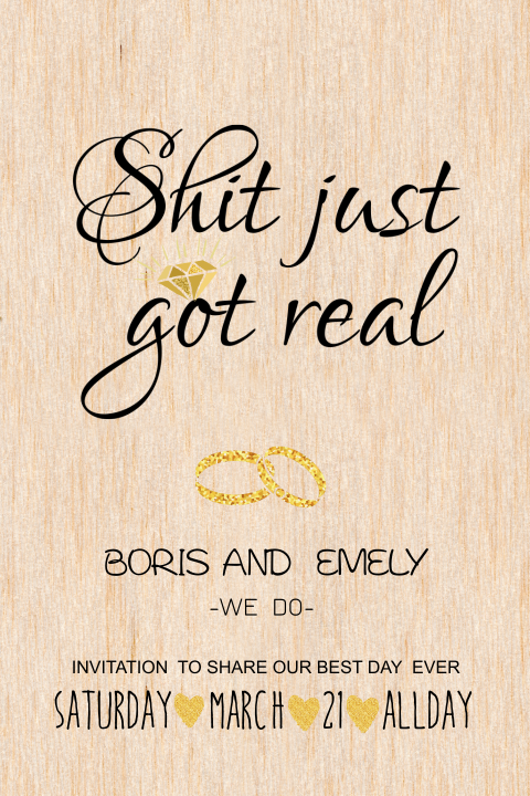 Moderne trouwkaart shit just got real gedrukt op echt hout