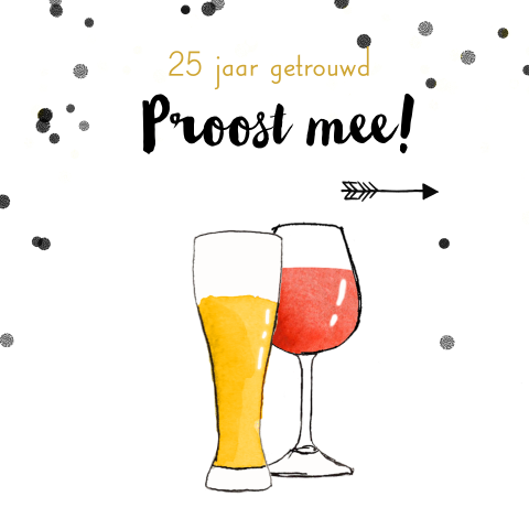 Stoere jubileum 25 jaar uitnodiging glas bier wijn