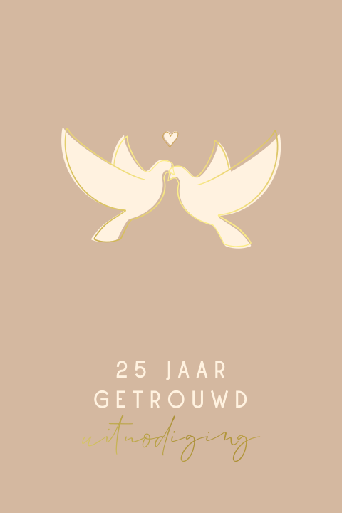 Uitnodiging 25 jarig jubileum met duiven en goudfolie