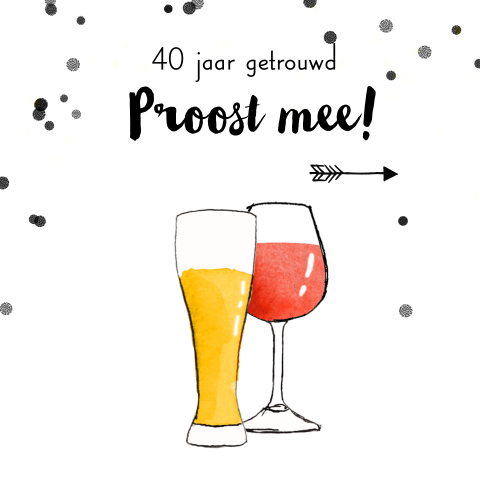Stoere jubileum 40 jaar getrouwd uitnodiging glas bier wijn