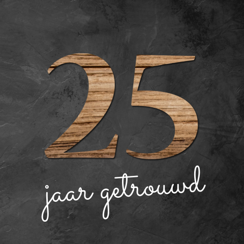 25 jaar getrouwd uitnodiging krijtbord jaartal in houtlook