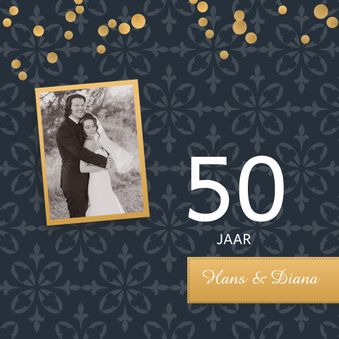 Enkelzijdige jubileumkaart 50 jaar getrouwd met goud barok look 
