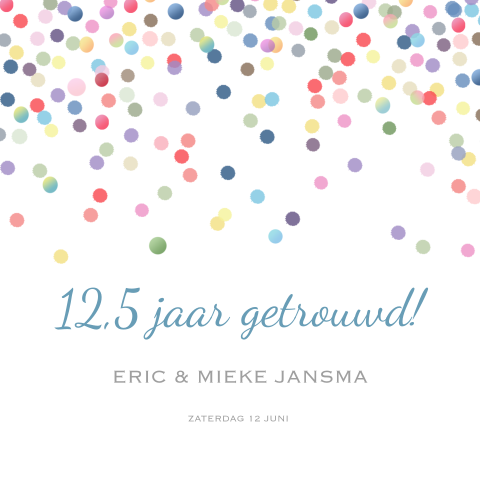 Leuke uitnodiging jubileum 12,5 jaar getrouwd met confetti
