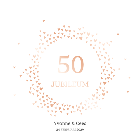 Jubileumkaart 50 jaar getrouwd foliedruk in hartjes cirkel