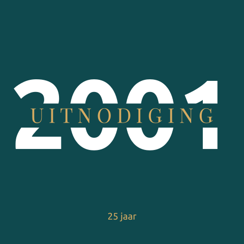 Stoere uitnodiging verjaardag 25 jaar 2001 geboren