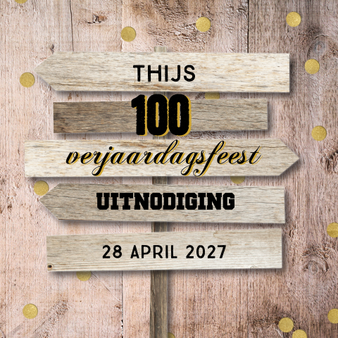 Uitnodiging 100e verjaardag met houten bord en confetti