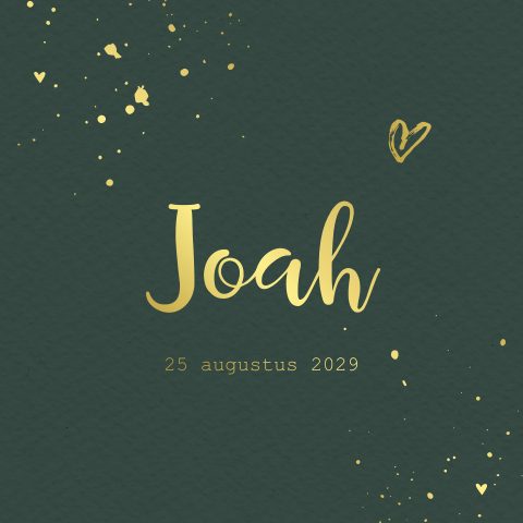 Jongens geboortekaartje goudfolie donker groen spetters