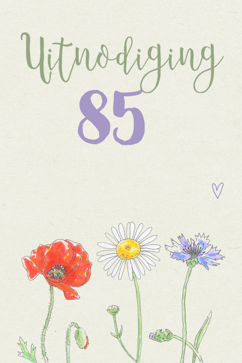 Uitnodiging 85ste verjaardag met veldbloemen