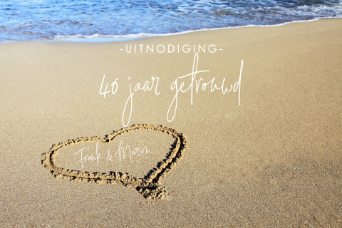 Uitnodiging jubileum 40 jaar getrouwd strand en zee met hart