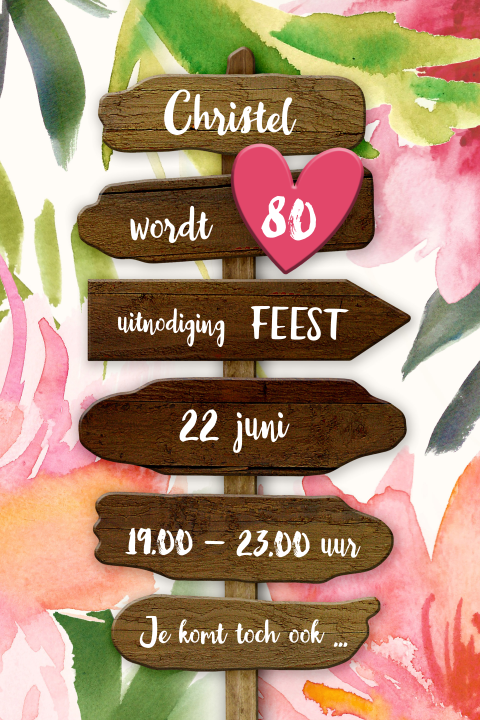 Uitnodiging 80 jaar Verjaardag Tropisch botanische houten wegwijzer