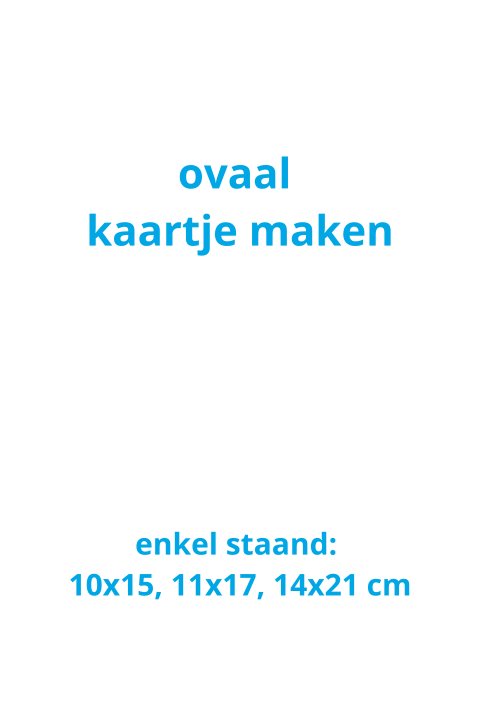 Ovaal vorm kaart zelf maken
