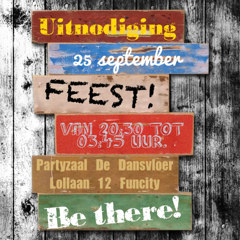 Houten uitnodiging 25 jaar jubileum feest