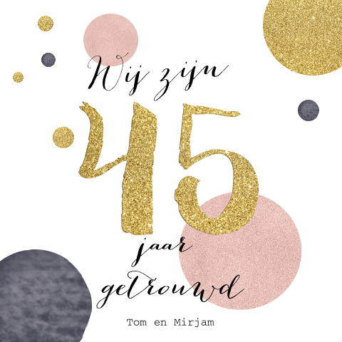 Hippe uitnodiging 45 jaar getrouwd goud roze en paars