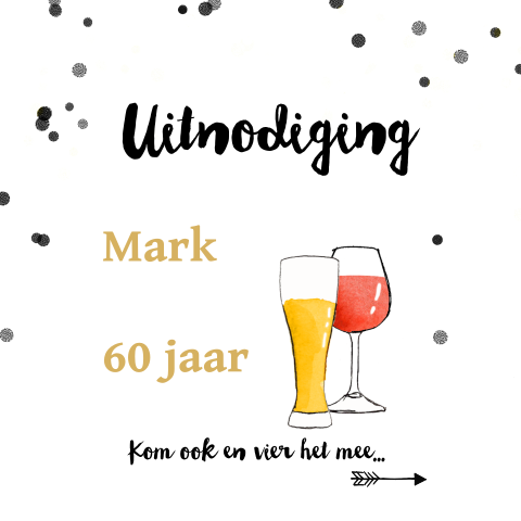 Uitnodiging feest met drankjes verjaardag 60 jaar