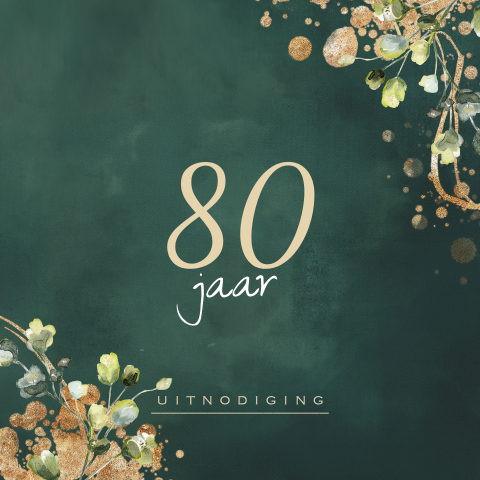 80 jaar verjaardag uitnodiging groen met goudlook jaartal