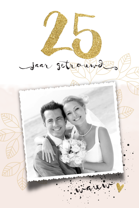 Leuke uitnodiging 25 jaar getrouwd met gouden glitter jaartal