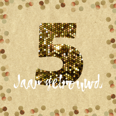 Uitnodiging 5 jaar getrouwd met glitters en confetti