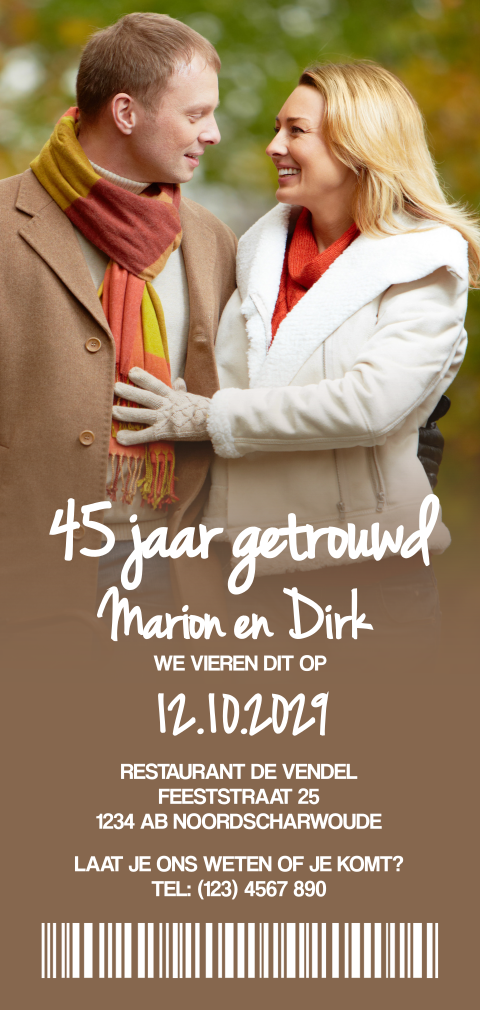 Uitnodiging ticket huwelijksjubileum feest 45 jaar