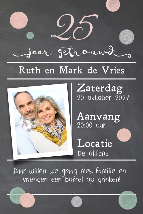 Uitnodiging 25 jaar getrouwd met rose goud en leuke foto