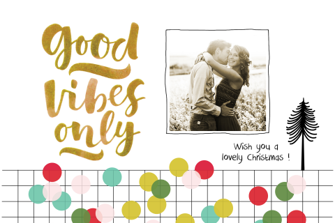 Kerstkaart met eigen foto en tekst in goud look good vibes only