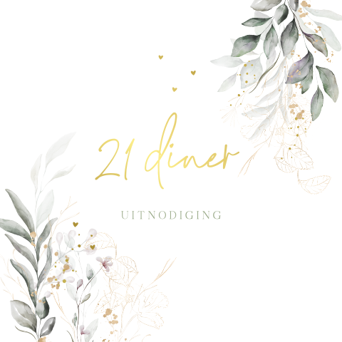 Stijlvolle 21 diner uitnodiging prachtige bloemen en takjes goudfolie