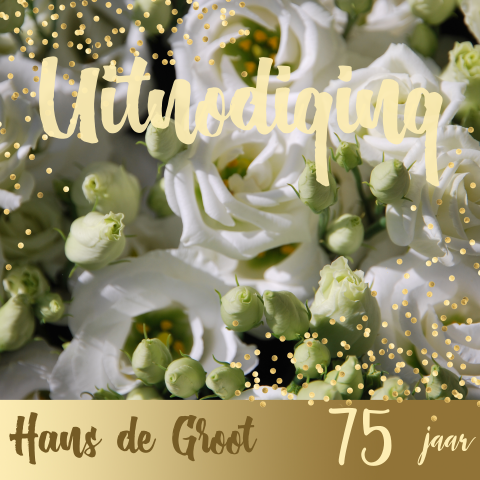 Uitnodiging 75e verjaardag met prachtige bloemen groen en goud