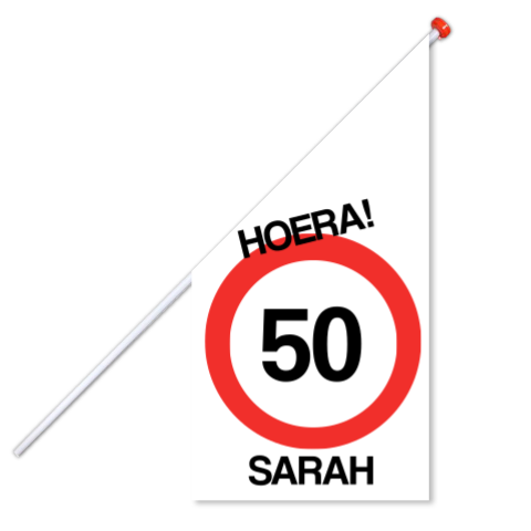 Vlag met verkeersbord sarah 50 jaar