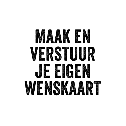Wenskaart zelf ontwerpen en versturen