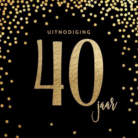 Elegante 40 jaar verjaardag uitnodiging gouden confetti zwart