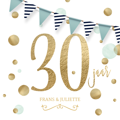 Jubileum uitnodiging 30 jaar feest vlaggetjes goud wit