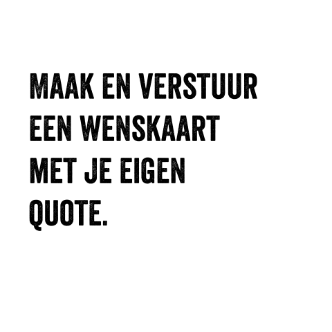 Kaart met quote zelf maken