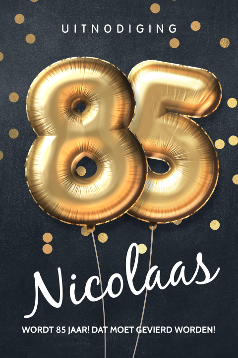 Uitnodiging 85 jaar met feestelijke gouden ballonnen