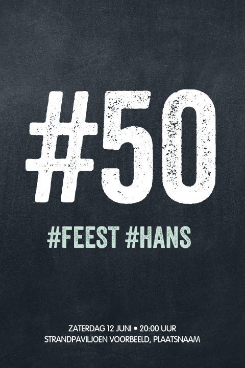 Hippe hashtag uitnodiging 50 jaar verjaardag