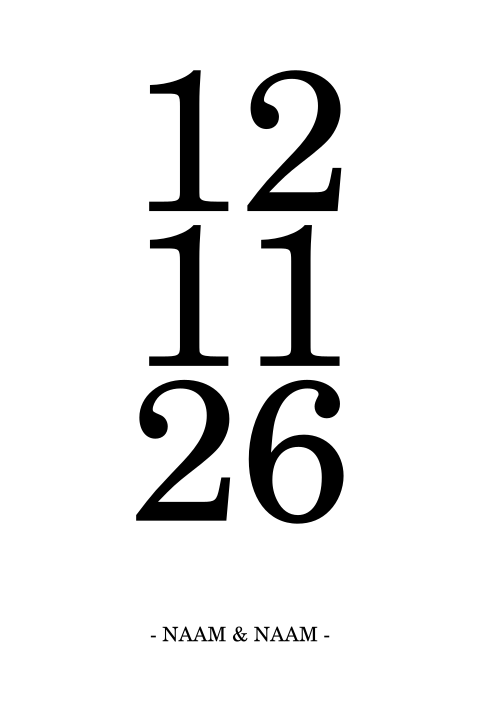 Trouwkaarten typografie maken met trouwdatum zwart wit