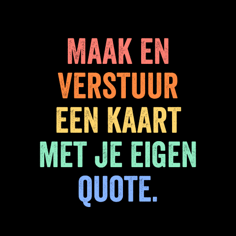 Regenboog quote kaart zelf maken en versturen