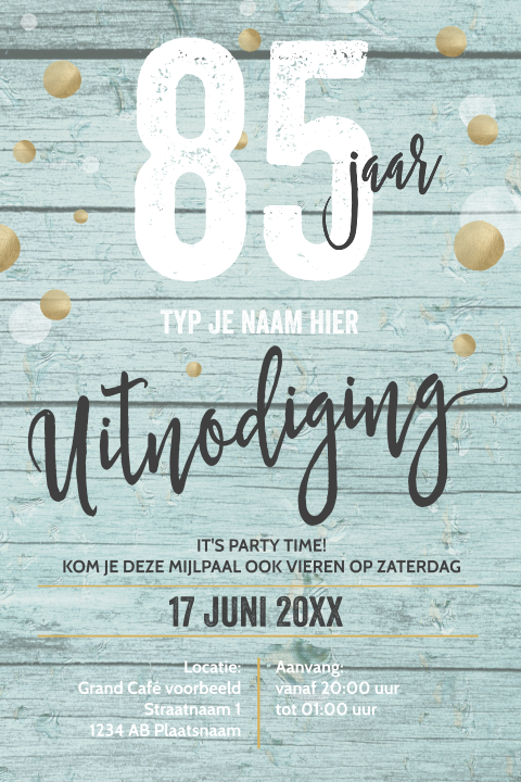 Uitnodiging verjaardag 85 jaar mint hout