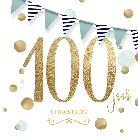 Mooie uitnodigingskaart verjaardag 100 jaar goudlook