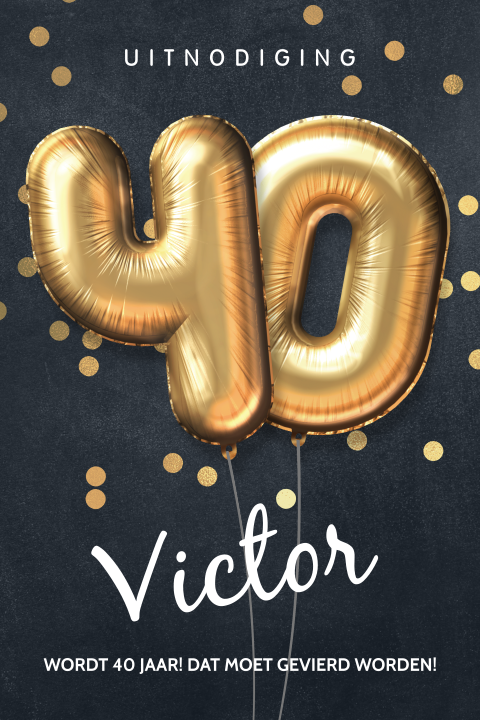 Feestelijke uitnodiging man 40 jaar ballonnen