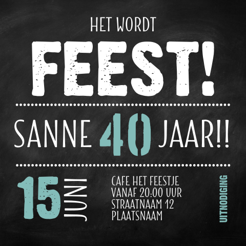 Uitnodiging feest 40 jaar schoolbord typografie