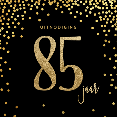 Elegante 85 jaar verjaardagsuitnodiging zwart goud