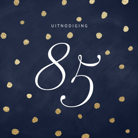 Mooie uitnodigingskaart verjaardag 85 jaar donker blauw goud