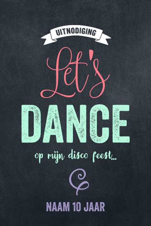 Dance feest uitnodiging Lets Dance