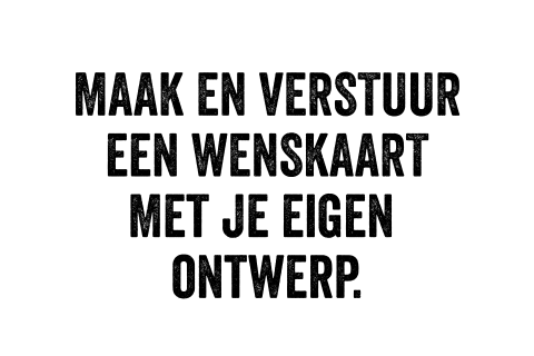 Wens kaart zelf maken en versturen liggend