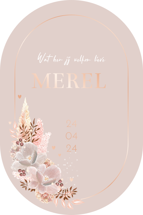 geboortekaartje boho bloemen rosefolie originele vorm ovaal
